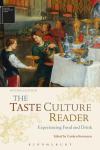 The Taste Culture Reader by Carolyn Korsmeyer