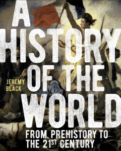 A History of the World by Jeremy Black (Hardback)