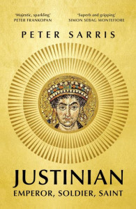 Justinian by Peter Sarris (Hardback)