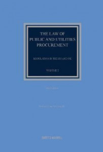 The Law of Public and Utilities Procurement. Volume 2 by Sue Arrowsmith (Hardback)