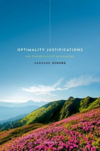 Optimality Justifications by Gerhard Schurz (Hardback)
