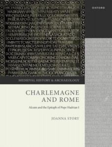 Charlemagne and Rome by Joanna Story (Hardback)
