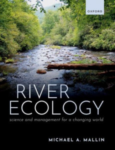 River Ecology by Michael A. Mallin (Hardback)