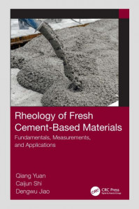 Rheology of Fresh Cement-Based Materials by Qiang Yuan (Hardback)