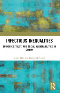 Infectious Inequalities by Qijun Han