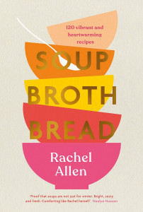 Soup Broth Bread by Rachel Allen - Signed Edition