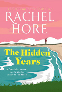 The Hidden Years by Rachel Hore - Signed Edition