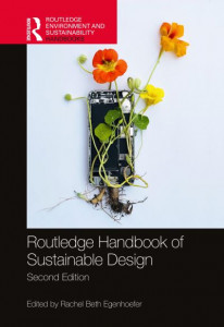 Routledge Handbook of Sustainable Design by Rachel Beth Egenhoefer (Hardback)