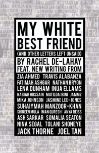 My White Best Friend by Rachel De-lahay