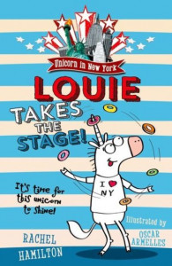 Louie Takes the Stage! by Rachel Hamilton