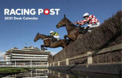 Racing Post Desk Calendar 2021 by Racing Post