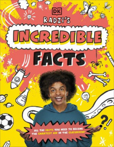 Radzi's Incredible Facts by Radzi Chinyanganya