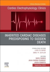 Inherited Cardiac Diseases Predisposing to Sudden Death (Book 15-3) by Rafik Tadros (Hardback)