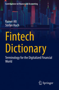Fintech Dictionary by Rainer Alt