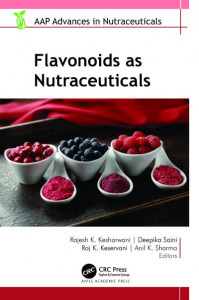 Flavonoids as Nutraceuticals by Rajesh Kumar Kesharwani (Hardback)