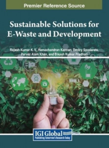 Sustainable Solutions for E-Waste and Development by Rajesh Kumar K V (Hardback)