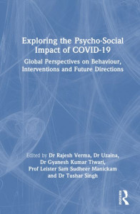 Exploring the Psycho-Social Impact of COVID-19 by Rajesh Verma (Hardback)