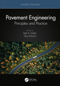 Pavement Engineering by Rajib Basu Mallick (Hardback)