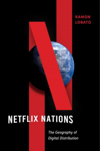 Netflix Nations by Ramon Lobato
