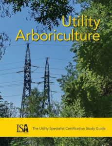 Utility Arboriculture by Randall H. Miller
