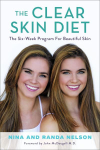 The Clear Skin Diet by Nina Nelson (Hardback)