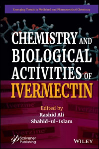 Chemistry and Biological Activities of Ivermectin by Rashid Ali (Hardback)