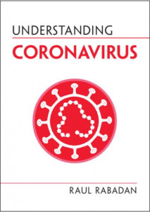 Understanding Coronavirus by Raul Rabadan (Columbia University, New York)