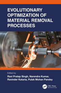 Evolutionary Optimization of Material Removal Processes by Ravi Pratap Singh (Hardback)