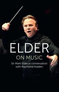 Elder on Music by Raymond Holden (Hardback)