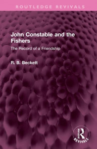 John Constable and the Fishers by R. B. Beckett (Hardback)
