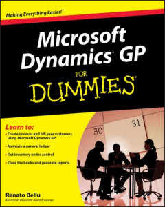 Microsoft Dynamics GP for Dummies by R. Bellu