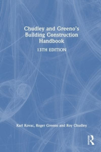 Chudley and Greeno's Building Construction Handbook by R. Chudley (Hardback)