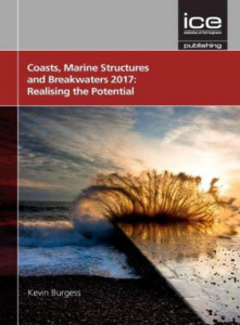Coasts, Marine Structures and Breakwaters 2017 by Realising the Potential (Hardback)