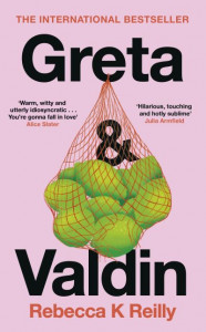 Greta and Valdin by Rebecca K. Reilly (Hardback)