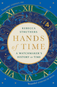Hands of Time by Rebecca Struthers (Hardback)