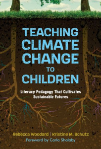 Teaching Climate Change to Children by Rebecca Woodard (Hardback)