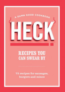 Recipes You Can Swear By (Hardback)