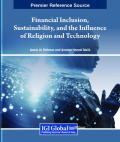 Financial Inclusion, Sustainability, and the Influence of Religion and Technology by Awais Rehman (Hardback)