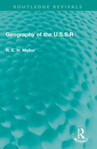 Geography of the U.S.S.R by Roy E. H. Mellor
