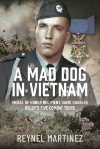 A Mad Dog in Vietnam by Reynel Martinez (Hardback)