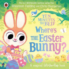 Where's the Easter Bunny? by Rhiannon Fielding (Boardbook)
