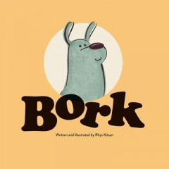Bork by Rhys Kitson (Hardback)