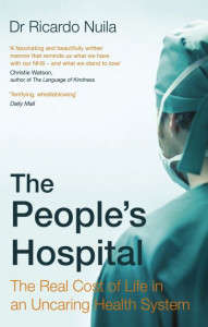 The People's Hospital by Ricardo Nuila