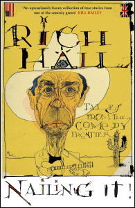 Nailing It by Rich Hall - Signed Edition