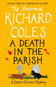 A Death in the Parish by Richard Coles - Signed Edition
