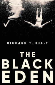 The Black Eden by Richard T. Kelly - Signed Edition