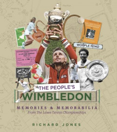 The People's Wimbledon by Richard Jones (Hardback)