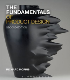 The Fundamentals of Product Design by Richard Morris