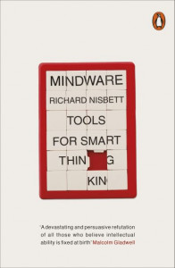 Mindware by Richard E. Nisbett