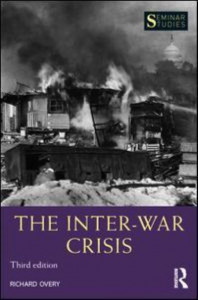 The Inter-War Crisis by Richard Overy